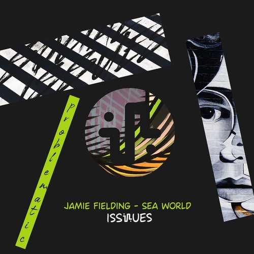 Jamie Fielding - Sea World [ISS018]